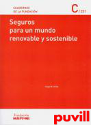 Seguros para un mundo renovable y sostenible