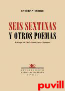 Seis sextinas y otros poemas