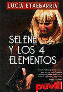 Selene y los cuatro elementos