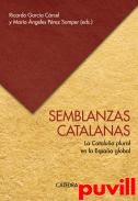 Semblanzas catalanas : la Catalua plural en la Espaa global