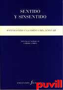 Sentido y sinsentido : Wittgenstein y la crtica del 

lenguaje