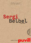 Sergi Belbel (1985-2018)