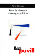 Series de televisin e ideologas polticas