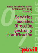 Servicios sociales : direccin, gestin y planificacin