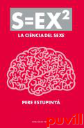 S=ex2 : la cincia del sexe