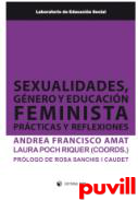 Sexualidades, gnero y educacin feminista : prcticas y reflexiones