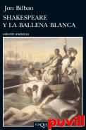 Shakespeare y la ballena blanca : 