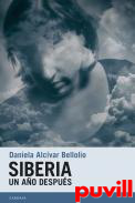 Siberia : un ao despus