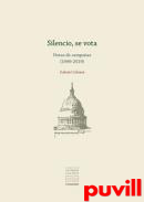 Silencio, se vota : Notas de campaa (1999-2019)