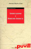 Sindicalismo y derecho sindical