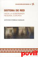 Sistema de red : hacia la gobernanza regional europea