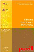 Sistema educativo y democracia : alternativas para un sistema escolar democrtico