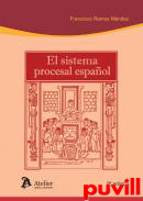 Sistema procesal espaol