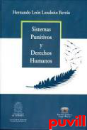 Sistemas punitivos y derechos humanos : el caso de Comuna 13 de Medelln