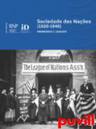 Sociedade das Naes (1920 1946) : Promessas e legados