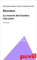 Scrates, la muerte del hombre ms justo