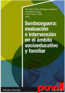 Sordoceguera : evaluacin e intervencin en el mbito socioeducativo y familiar