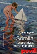 Sorolla o la pintura como felicidad