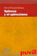 Spinoza y el spinozismo