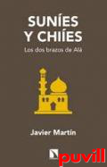 Sunes y chies : los dos brazos de Al