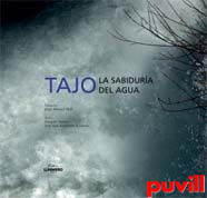 Tajo : la sabidura del agua