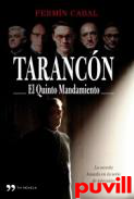 Tarancn : el quinto mandamiento