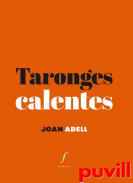 Taronges calentes