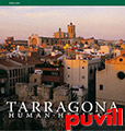 Tarragona : human heritage