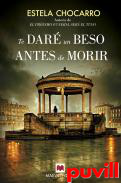 Te dar un beso antes de morir