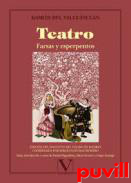 Teatro : farsas y esperpentos