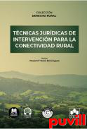 Tcnicas jurdicas de intervencin para la  conectividad rural