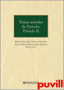 Temas actuales de Derecho Privado II