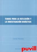 Temas para la refexin y la investigacin didctica