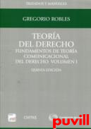 Teora del derecho, 1. Fundamentos de teora comunicacional del derecho.