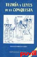 Teora y leyes de la conquista