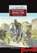 Terra de frontera : Olrdola 1058