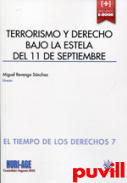 Terrorismo y Derecho bajo la estela del 11 de Septiembre