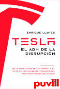 Tesla : el ADN de la disrupcin