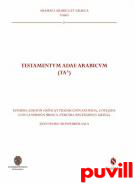 Testamentvm Adae Arabicvm : estudio, edicin crtica y traduccin anotada, cotejada con la versin siriaca (tercera recensin) y griega