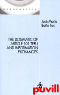 The dogmatic of article 101 TFEU and information exchanges