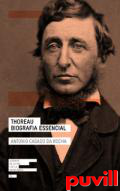 Thoreau : biografia essencial