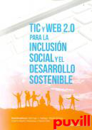 Tic y web 2.0 para la inclusin social y el desarrollo sostenible