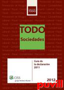 Todo sociedades : gua de la declaracin 2011