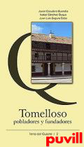 Tomelloso, pobladores y fundadores