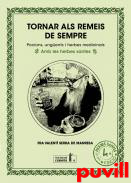 Tornar als remeis de sempre : pocions, ungents i herbes medicinals