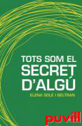 Tots som el secret d'alg