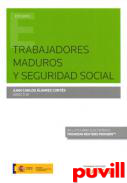 Trabajadores maduros y Seguridad Social