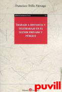 Trabajo a distancia y teletrabajo en el sector privado y pblico