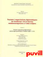 Tractats i negociacions diplomtiques de Catalunya i de la Corona Catalanoaragonesa a l'edat mitjana, 1.2. Tractats i negociacions diplomtiques amb els regnes peninsulars i l'ndalus (segle XI-1213)