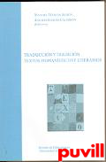 Traduccin y tradicin : textos humansticos y literarios